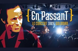 En Passant - Tribute 100% Goldman