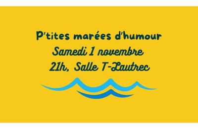 Comedy Club "P'tite marée d'automne"