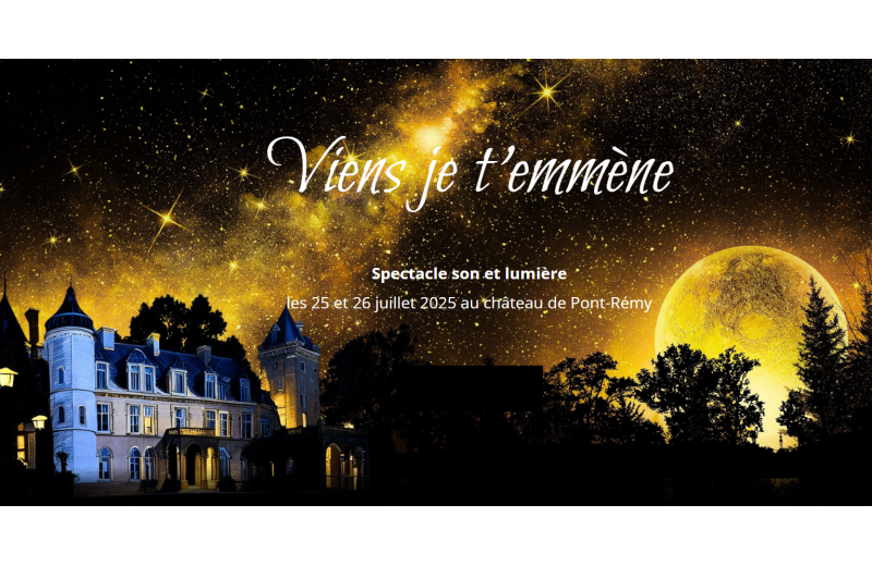Son et lumière dans le parc du château de Pont Rémy